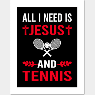 I Need Jesus And Tennis Posters and Art